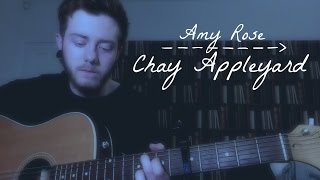 Amy Rose // Chay Appleyard (unsigned series)