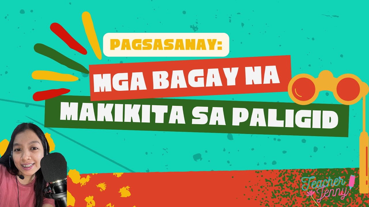 Putar video Mga Bagay Na Makikita Sa Paligid - Pagsasanay sekarang Mga Bagay Na Makikita Sa Paligid - Pagsasanay