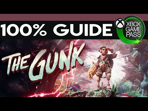 The Gunk - 100% Guide - 1000 Gamerscore EASY - Game Pass - Tolles Spiel