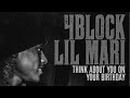 4Block Lil Mari Think About Your On Your Birthday Original Official Audio