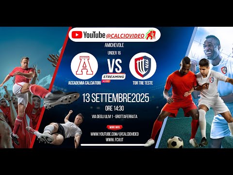 ♦️ LIVE - (PRIMA PARTE) Accademia Calciatori vs Tor Tre Teste - Under 16 Amichevole