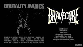 Brutality Awaits - 15 - Bravecore - Inercia - Deathcore compilation - Goldmine Records