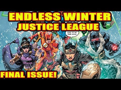 Endless Winter: Justice League ( issue 2, part 9, 2020)