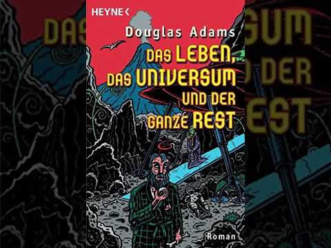 Das Leben, das Universum und der ganze Rest - Hörbuch Deutsch | Teil 1