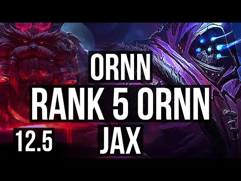 ORNN vs JAX (TOP) | Rank 5 Ornn, 2.3M mastery, 800+ games, 7/2/4 | BR Grandmaster | 12.5