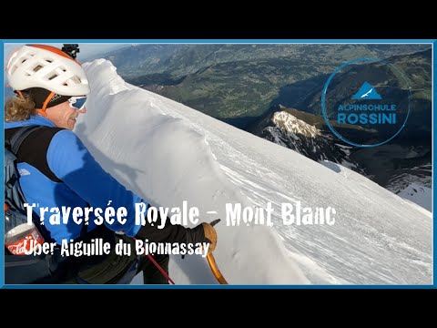 Mont Blanc - Traversée Royale