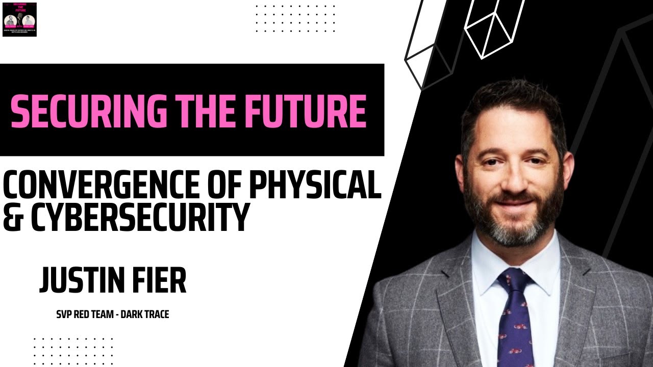 STF Episode 6 - Convergence of Physical and Cybersecurity