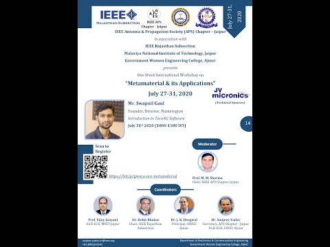 Day 5 : TaraNG tool by Mr. Swapnil Gaul and Zero Index Metamaterial By Prof. R.K. Sinha, DTU Delhi