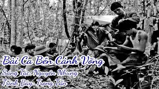 Bài Ca Bên Cánh Võng (Nguyên Nhung) - Trọng Tấn