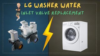 LG Washer Leaking: How To Diagnose And Repair A Water Inlet Valve (For Front Loaders)