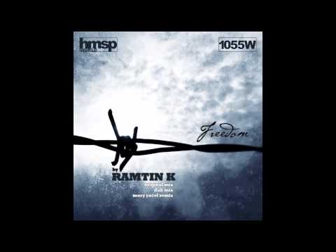 FREEDOM BY RAMTIN K (MORY YACEL REMIX)