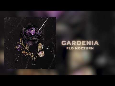 Flo Nocturn - Gardenia | Offical Audio