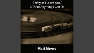 Download lagu Softly as I Leave You mp3 Download lagu Softly as I Leave You mp3