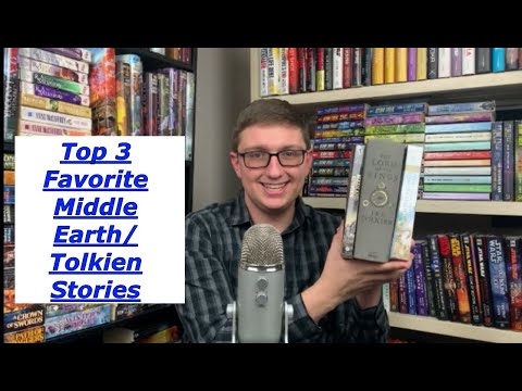 Top 3 Middle Earth/Tolkien Stories