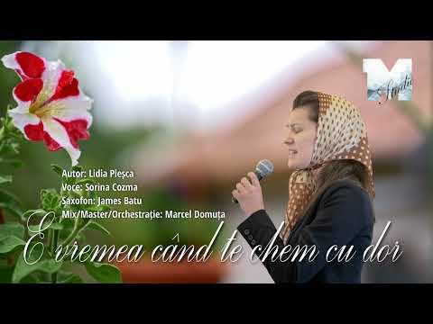 Sorina Cozma - E vremea când te chem cu dor [Live 2025]