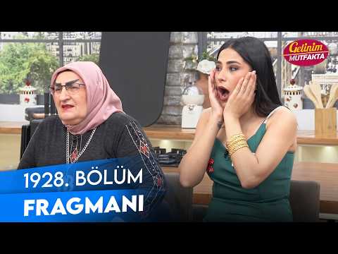 Gelinim Mutfakta 1928. Bölüm Fragmanı