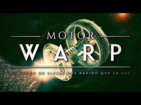 MOTOR WARP 🫧 | El Sueño de Viajar Más Rápido que la Luz: ¿podremos crear una burbuja de curvatura?