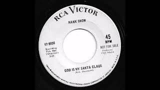 Hank Snow - God Is My Santa Claus