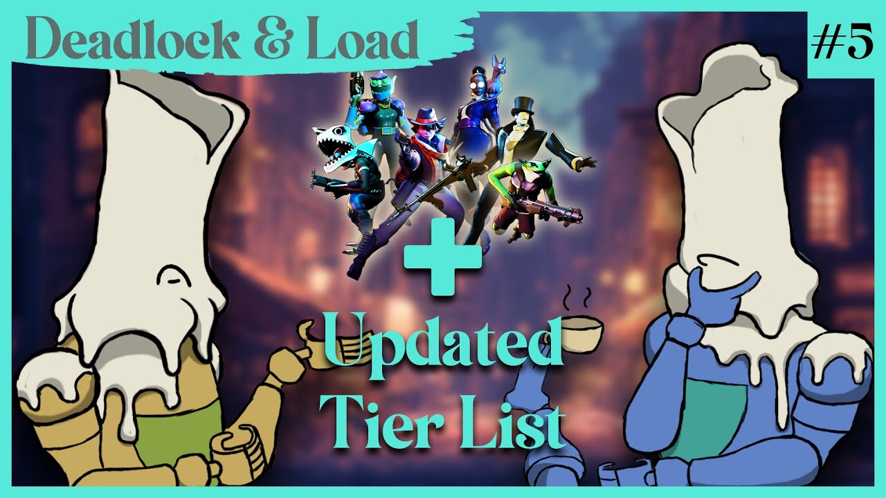 Deadlock and Load: Episode 5