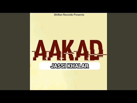 Aakad Jassi Khalar
