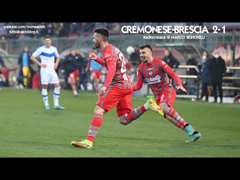 Cremonese-Brescia 2-1 - Radiocronaca di Marco Signorelli (5/3/2022) Rai Radio 1