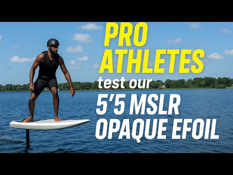 Pro Athletes Test the MSLR 5'5 Opaque Series Efoil – Raw Speed & Power on the Water!