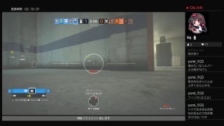 滑舌の悪い生放送。レインボーシックスシージ　＃46初見さん視聴者参加型