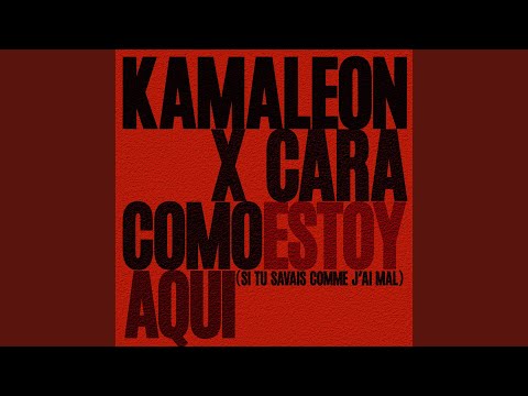 Como Estoy Aquí (Si tu savais comme j'ai mal)