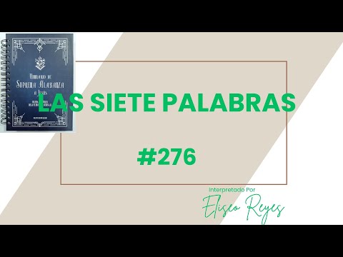 276 Las Siete Palabras