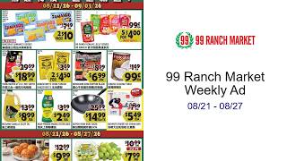 99 Ranch Market Weekly Ad 08/21 - 08/27