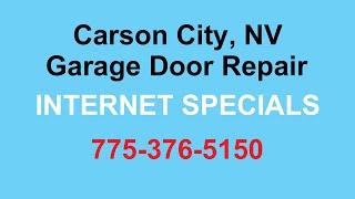 preview picture of video 'Carson City Garage Door Repair | 775-376-5150 | Garage Door Spring Repair | Emergency Repair'