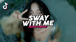 Download lagu DJ SWAY WITH ME VIRAL FYP TIKTOK TERBARU 2025! Akbar Chalay mp3 Download lagu DJ SWAY WITH ME VIRAL FYP TIKTOK TERBARU 2025! Akbar Chalay mp3