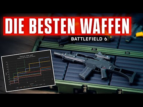 Das sind die BESTEN Waffen in Battlefield 6