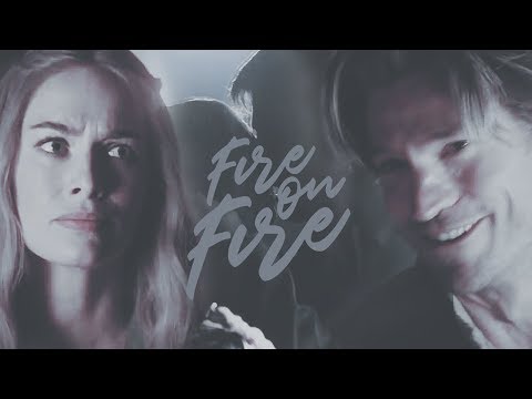 Cersei + Jaime | Fire on fire