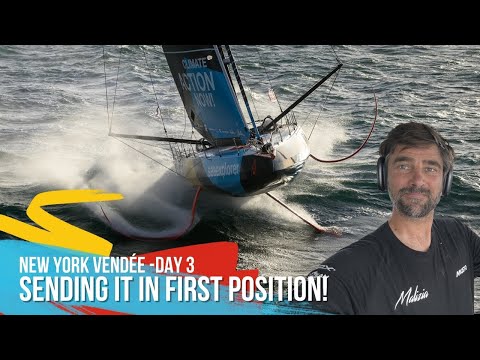 Sending it in First Position! - New York Vendée Race - Day 3