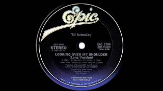 &#39;Til Tuesday - Looking Over My Shoulder (Long Version) 1985
