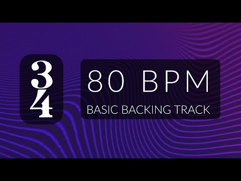 Basic Backing Track for 3/4 Time at 80 bpm