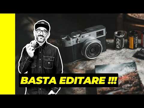 Perché ho smesso di editare le mie foto (Fujifilm e le ricette)