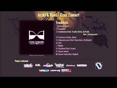 Arski & Koel - Szubienica (Feat. TrzyBe, Defsu,Dj Pstyk, RMX. Zielichowski)