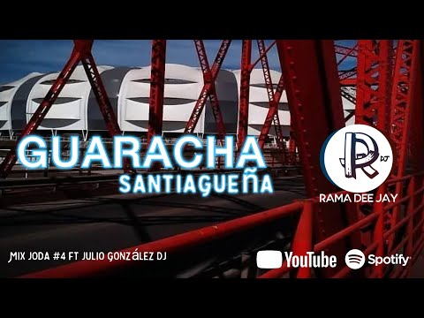 Guaracha Santiagueña Vol.2 - Rama Deejay Ft @JulioGonzalezDj954