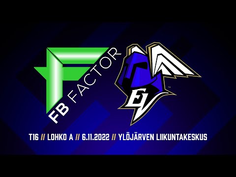 FB FACTOR - ERÄVIIKINGIT // T16, LOHKO A // 6.11.2022, YLÖJÄRVEN LIIKUNTAKESKUS
