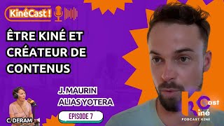 KinéCast #7 : être kiné et créateur de contenus