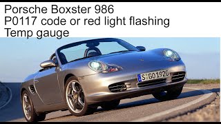 Porsche Boxster 986 | P0117| Temp sensor warning light flash