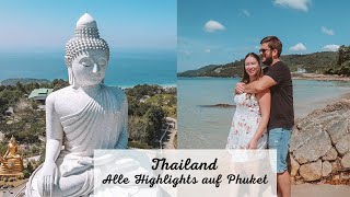 Alle Highlights auf Phuket