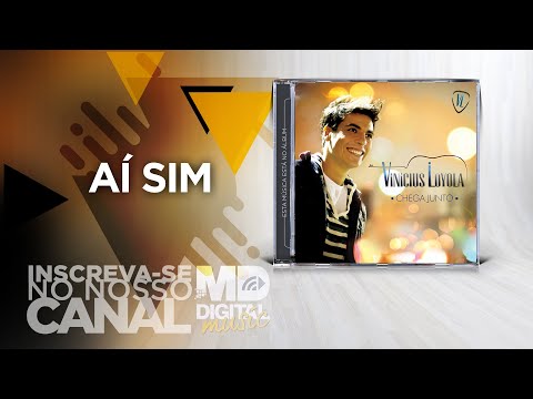 Vinícius Loyola - Aí Sim