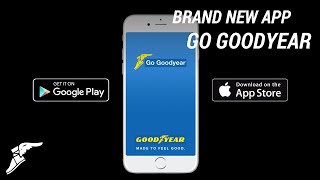Introducing the Go Goodyear App