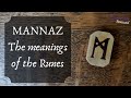 Mannaz - The Meanings of the Runes - M-Rune