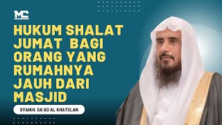 Download lagu Hukum Shalat Di Rumah Bagi Orang yang Rumahnya Jauh Dari Masjid || Syaikh Sa’ad Al Khatslan.#nasehat mp3