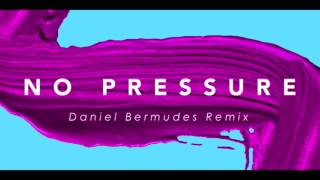 Elevation Youth - No Pressure (Daniel Bermudes Remix)