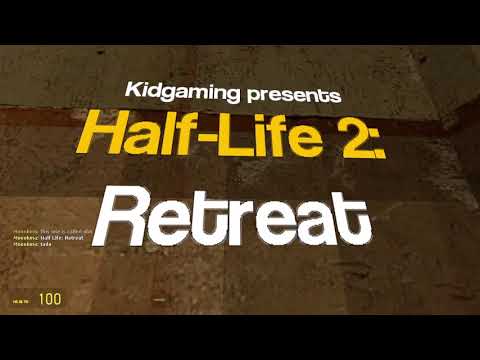 Playing Half Life 2: Retreat